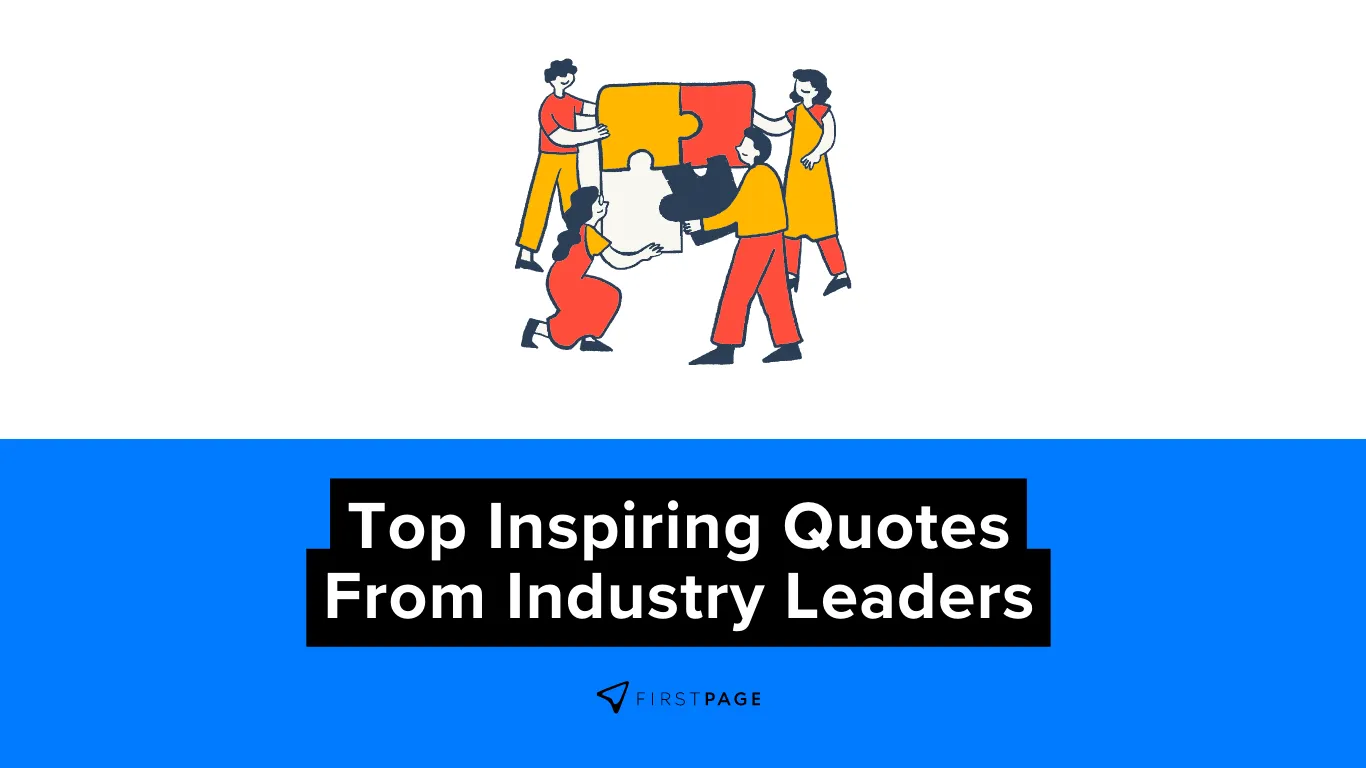 21 Top Inspiring SEO Quotes From Industry Leaders